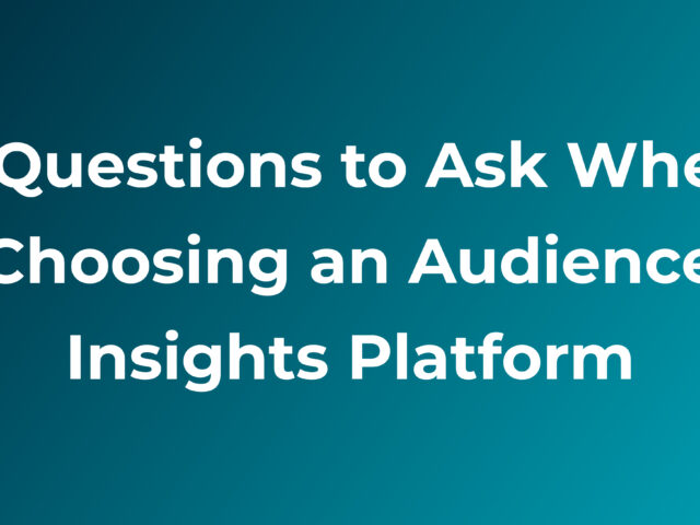 A thumbnail image for a buyer's guide blog post about 5 Questions to Ask When Choosing An Audience Insights Platform
